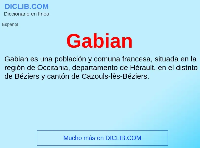 O que é Gabian - definição, significado, conceito