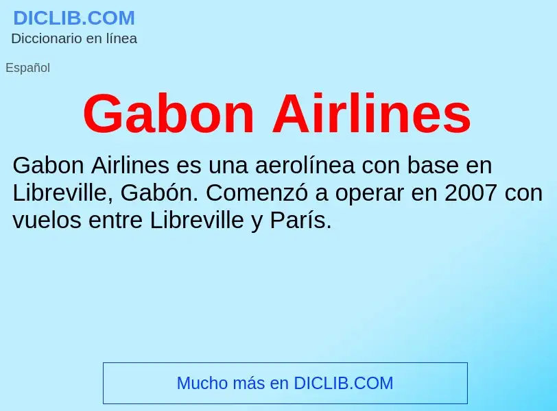 Что такое Gabon Airlines - определение