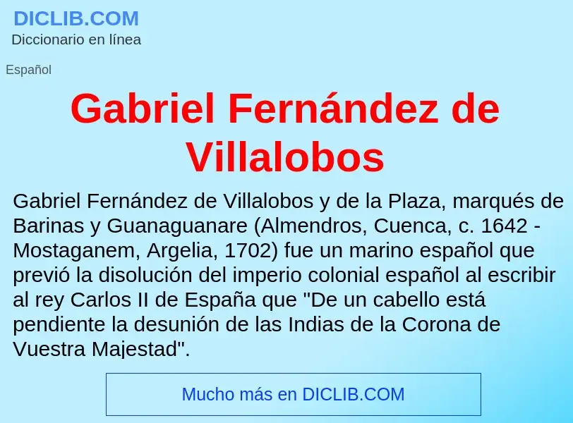 Что такое Gabriel Fernández de Villalobos - определение