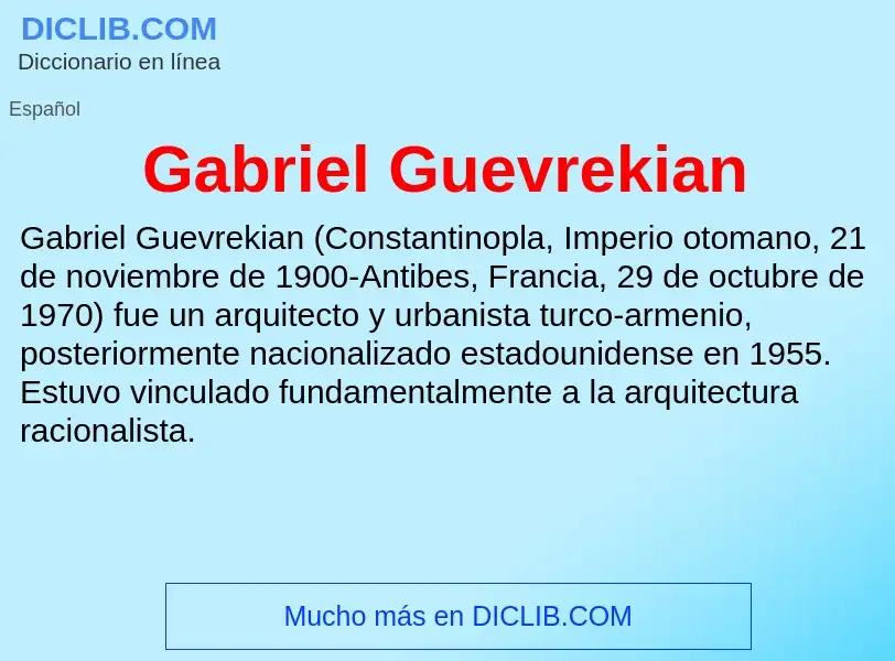 Что такое Gabriel Guevrekian - определение