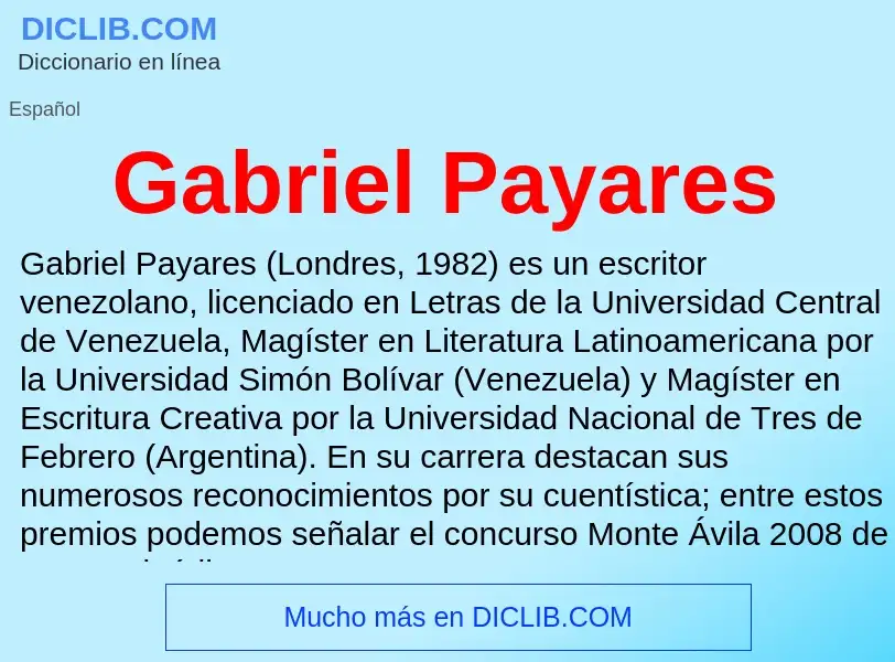 Что такое Gabriel Payares - определение