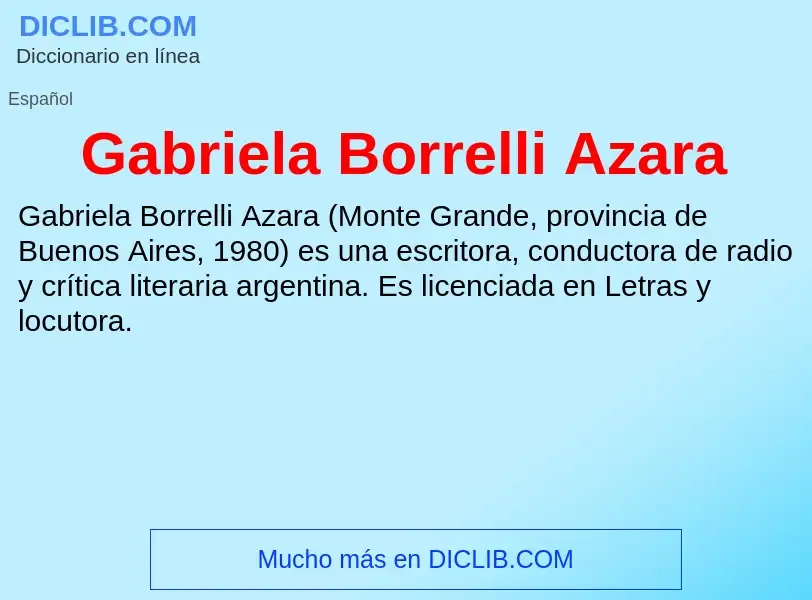 Что такое Gabriela Borrelli Azara - определение