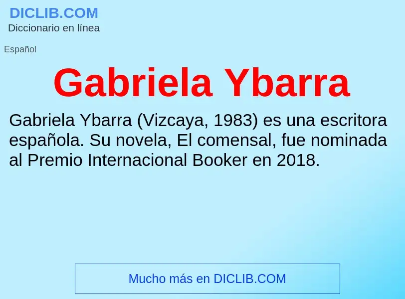 Что такое Gabriela Ybarra - определение