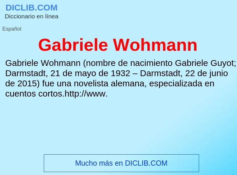 Что такое Gabriele Wohmann - определение