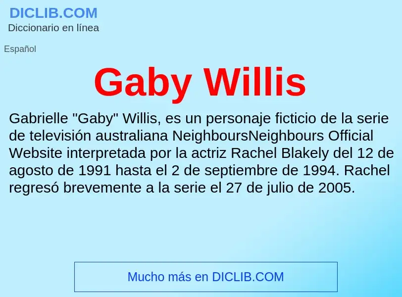 Что такое Gaby Willis - определение