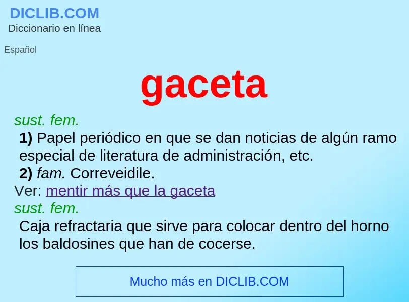 O que é gaceta - definição, significado, conceito