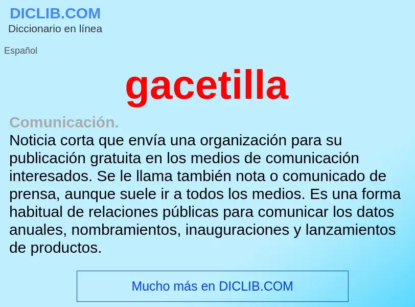 Wat is gacetilla - definition