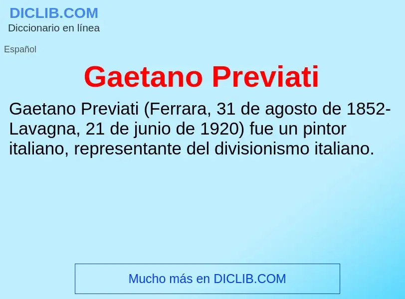 Что такое Gaetano Previati - определение