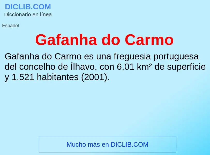 Что такое Gafanha do Carmo - определение