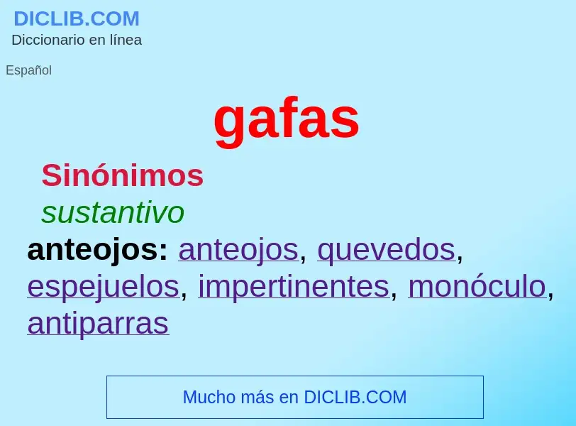 What is gafas - definition