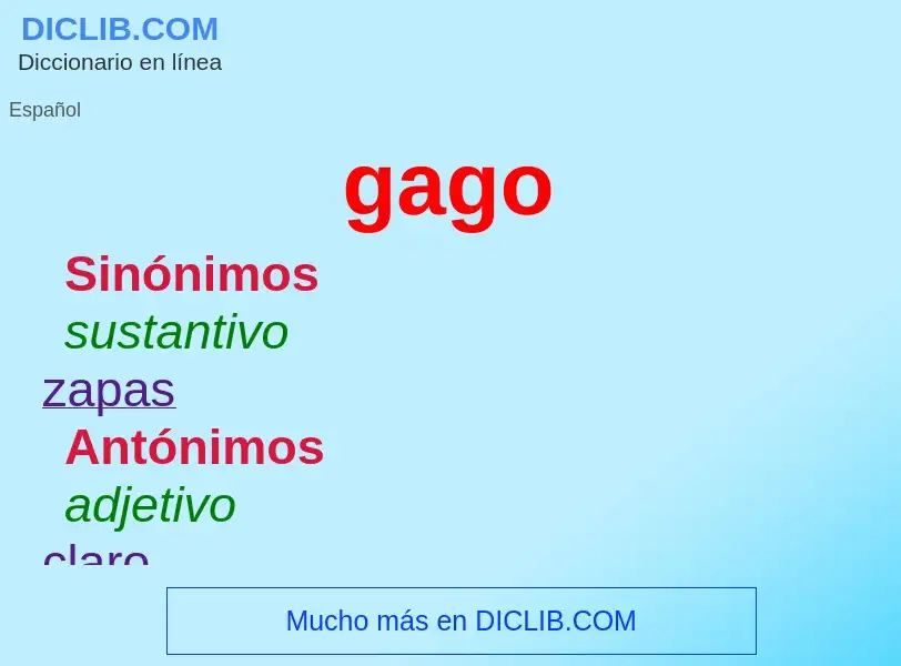 ¿Qué es gago? - significado y definición