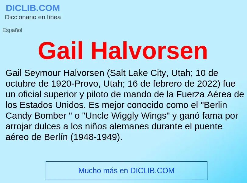 Что такое Gail Halvorsen - определение