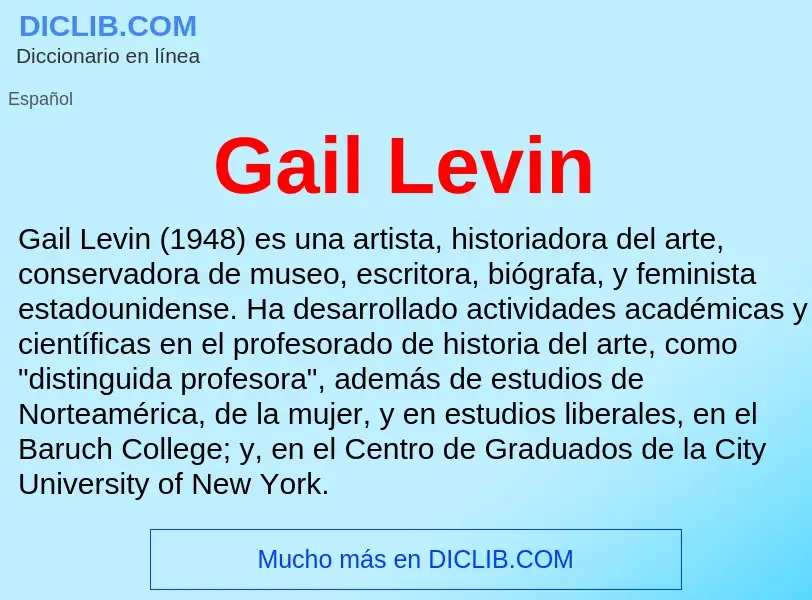 Что такое Gail Levin - определение