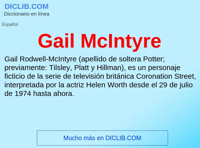 Что такое Gail McIntyre - определение