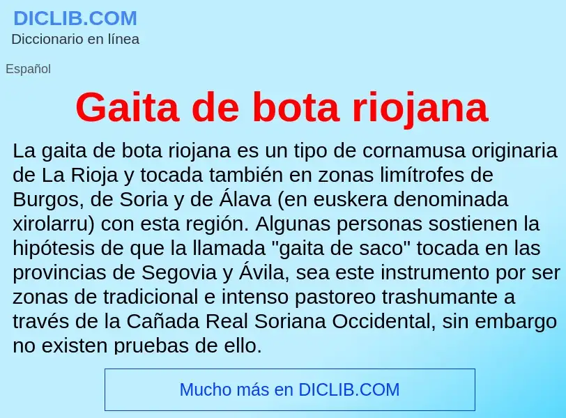 What is Gaita de bota riojana - meaning and definition