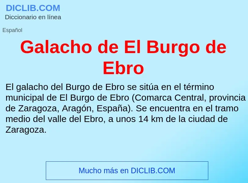 Что такое Galacho de El Burgo de Ebro - определение