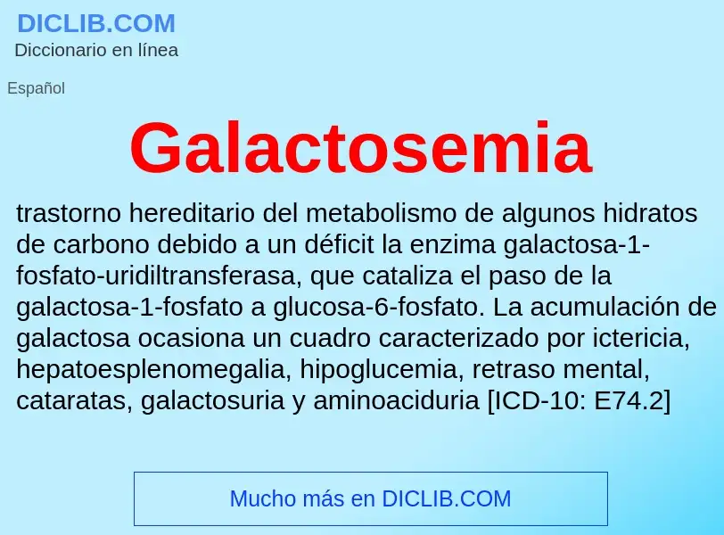 Что такое Galactosemia - определение