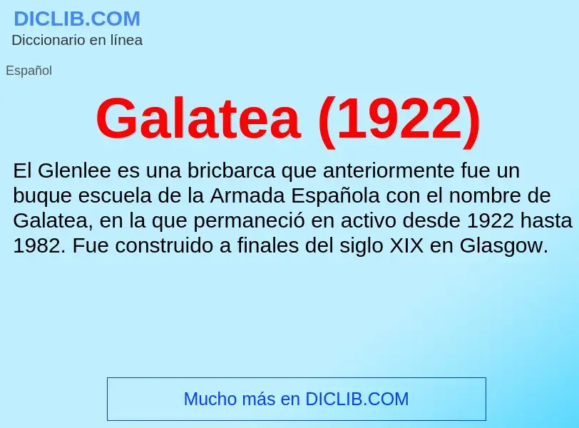 ¿Qué es Galatea (1922)? - significado y definición