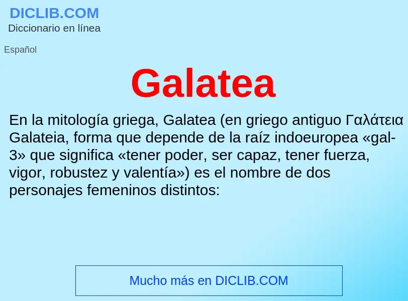 ¿Qué es Galatea? - significado y definición