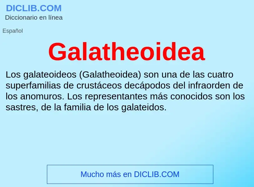 Что такое Galatheoidea - определение