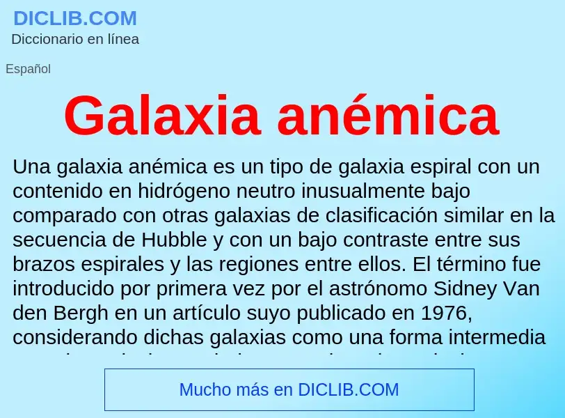 ¿Qué es Galaxia anémica? - significado y definición