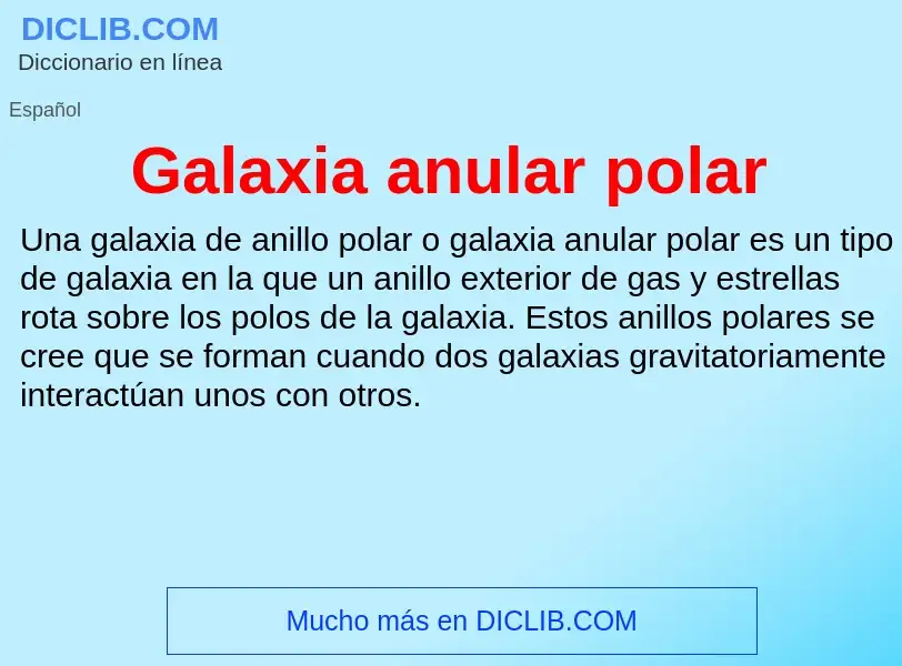 Что такое Galaxia anular polar - определение