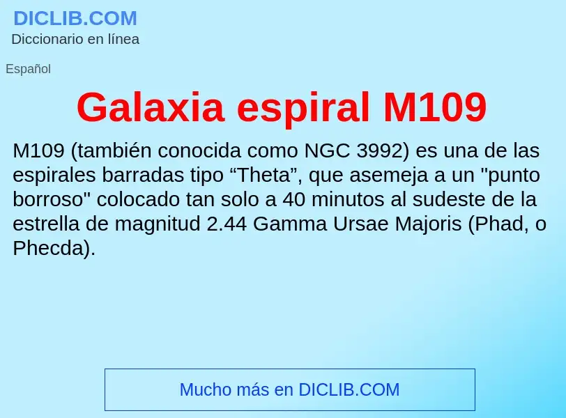 Что такое Galaxia espiral M109 - определение