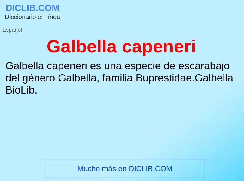 Что такое Galbella capeneri - определение