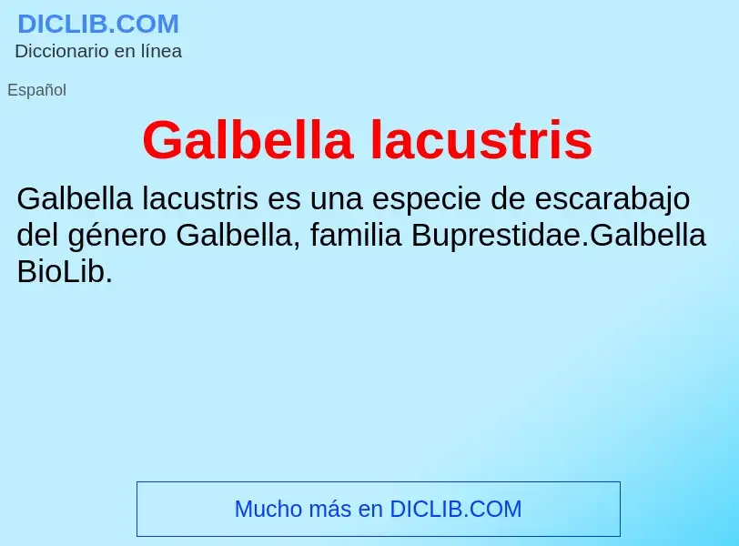 Что такое Galbella lacustris - определение