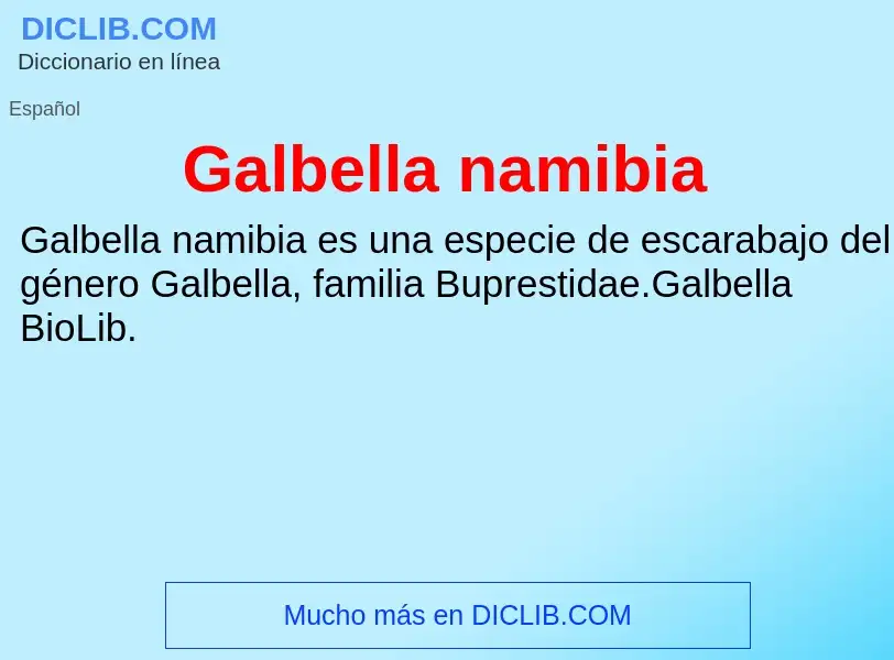 Что такое Galbella namibia - определение