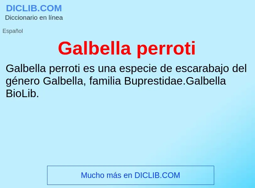 Что такое Galbella perroti - определение