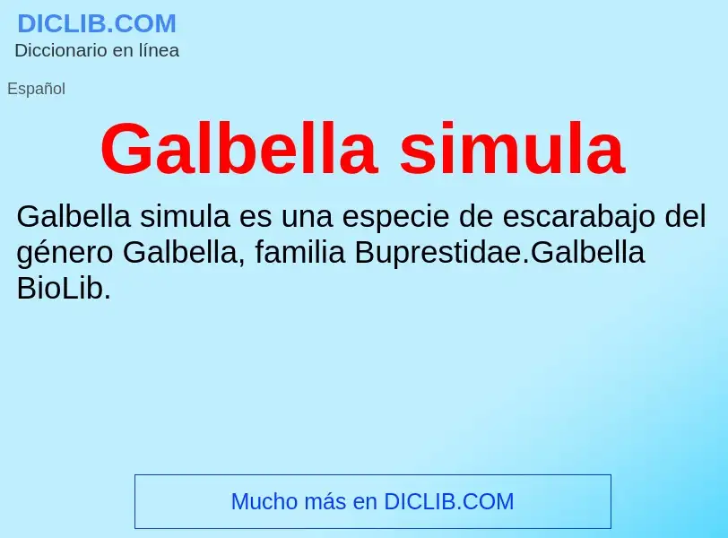 Что такое Galbella simula - определение