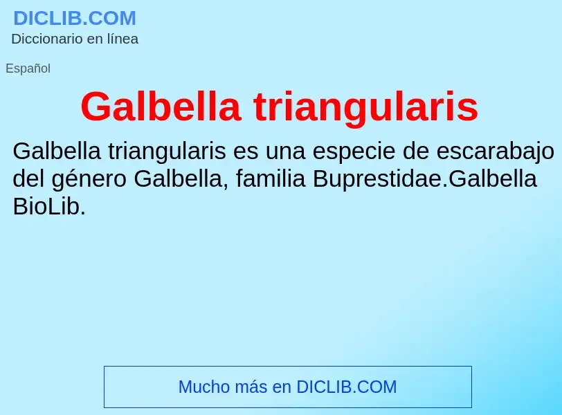 Что такое Galbella triangularis - определение