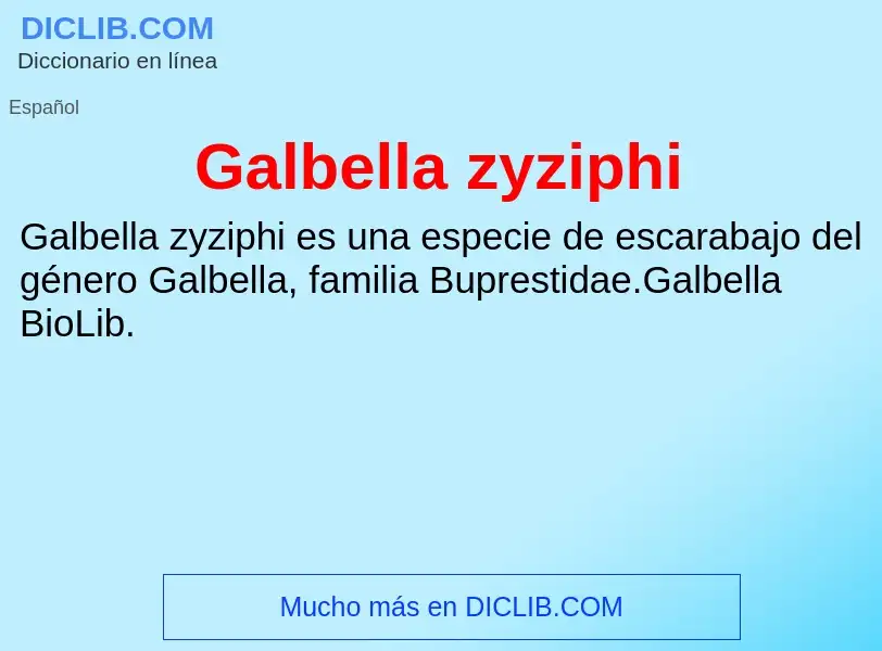 Что такое Galbella zyziphi - определение