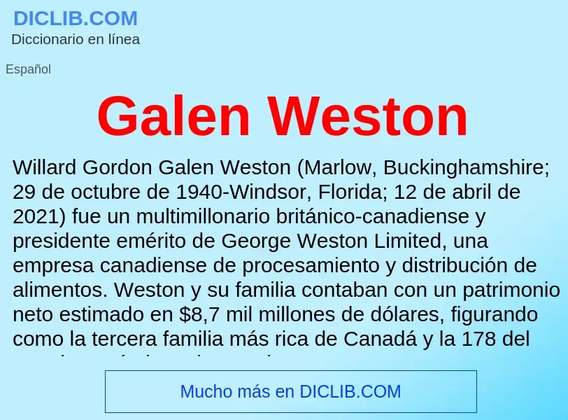 Что такое Galen Weston - определение