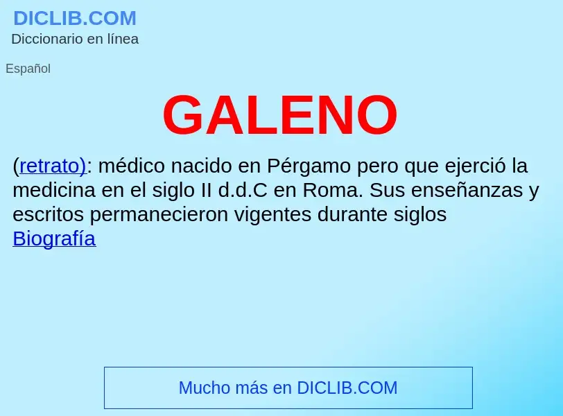 ¿Qué es GALENO? - significado y definición