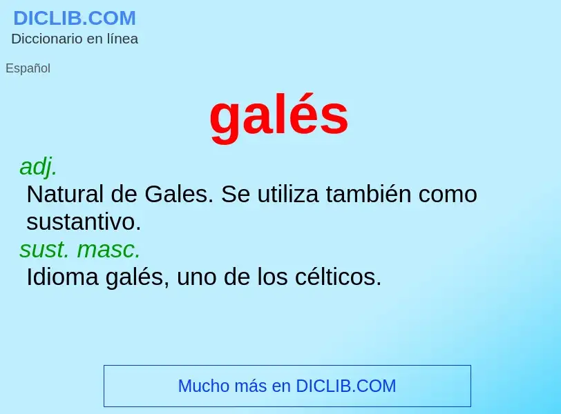 ¿Qué es galés? - significado y definición