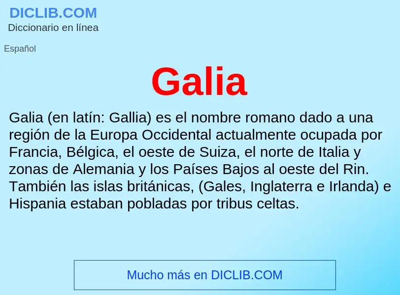 What is Galia - definition