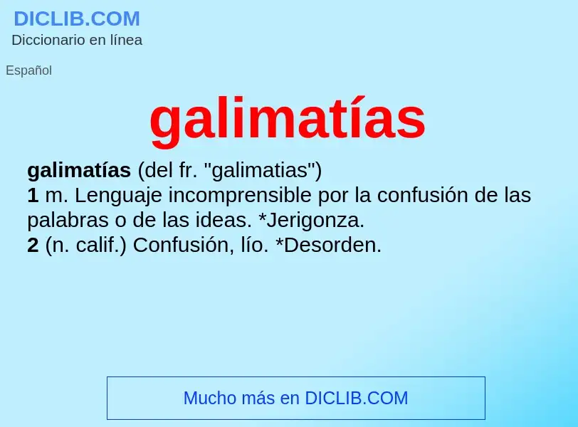 What is galimatías - meaning and definition