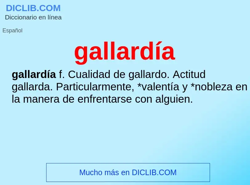 Was ist gallardía - Definition