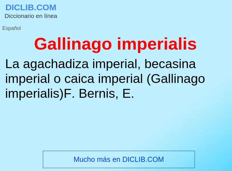 Что такое Gallinago imperialis - определение