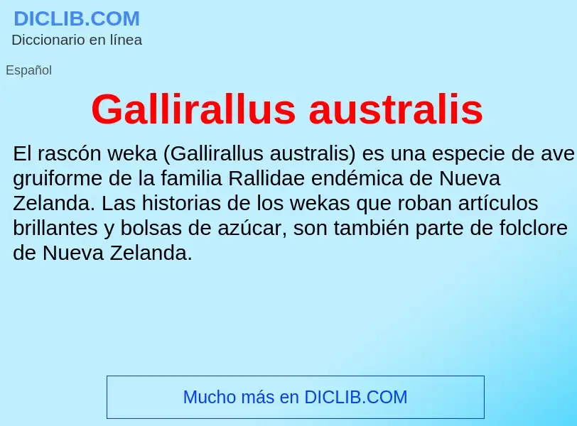 ¿Qué es Gallirallus australis? - significado y definición