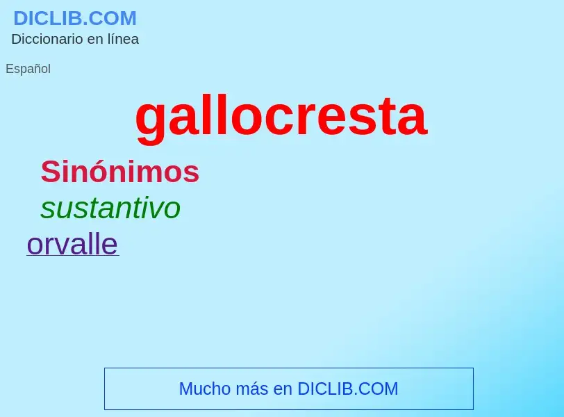 Was ist gallocresta - Definition