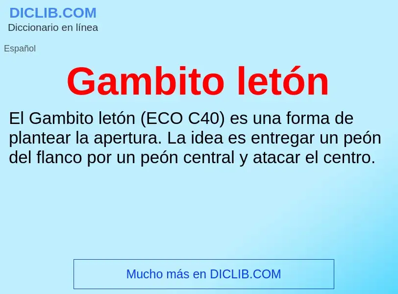 ¿Qué es Gambito letón? - significado y definición