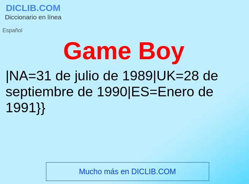 ¿Qué es Game Boy? - significado y definición