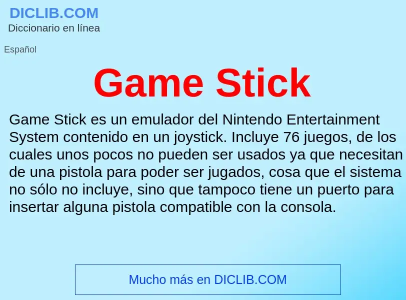 Che cos'è Game Stick - definizione