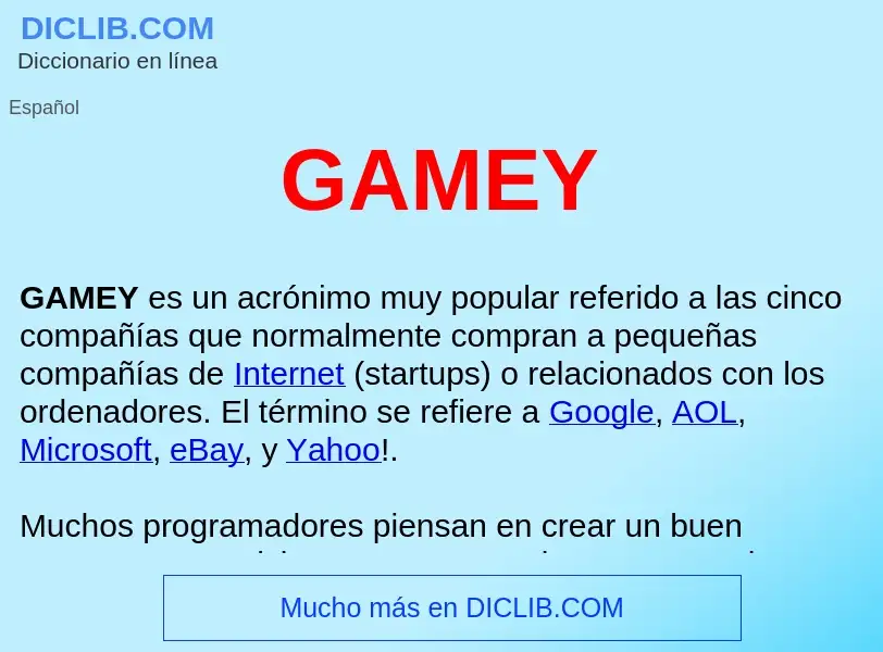 What is GAMEY  - meaning and definition