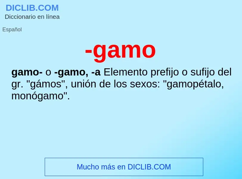 Wat is -gamo - definition