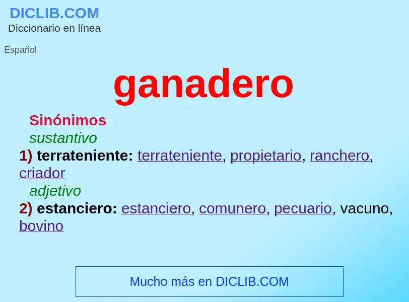 ¿Qué es ganadero? - significado y definición