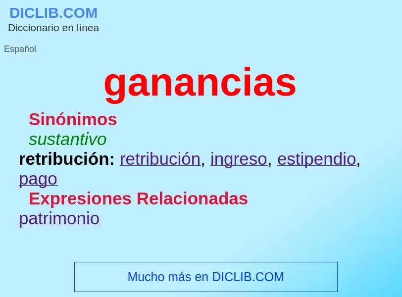 What is ganancias - meaning and definition